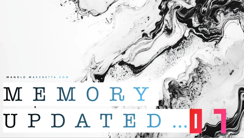 Memory Updated... 7 (novembre 2025)